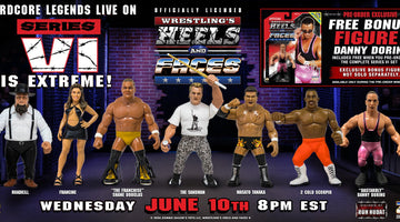 Wrestling’s Heels and Faces Goes Extreme With Series 6